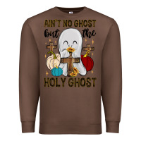Chestnut ain t no ghost but the holy ghost Premium Sweatshirt - MaliasSmallBusiness