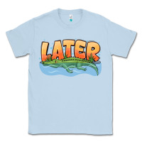 Dusty Blue Later Classic Tee - CowhideDigitalArt