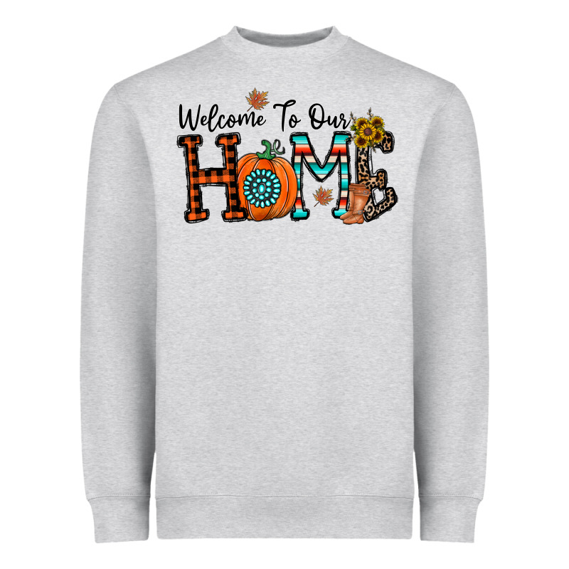 Welcome To Our Home Heavyweight Sweatshirt by CowhideDigitalArt | Teevron