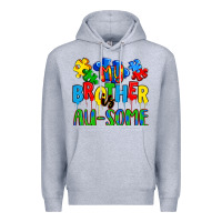 Heather Grey my brother is au some a Premium Hoodie - Artiststas