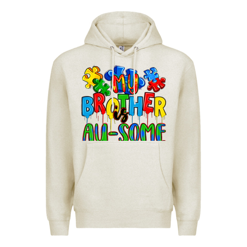 My Brother Is Au Some A Premium Hoodie by Artiststas | Teevron