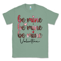 Sage be mine valentine Classic Tee - JahusDesignShop