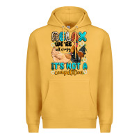 Mustard relax we're all crazy it's not a competition Premium Hoodie - Artiststas