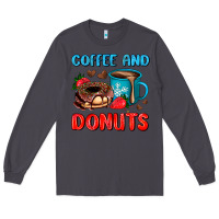 Smoke coffee and donuts Long Sleeve Tee - AdoDesignShop