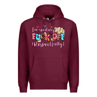 Burgundy i'm reading fuck off respectfully Premium Hoodie - Artiststas