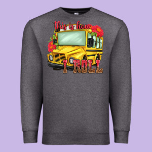 This Is How I Roll Premium Sweatshirt Designed By Nancycooperartshop