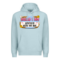 Blue Mist hello i am obsessed with my dog Premium Hoodie - Artiststas