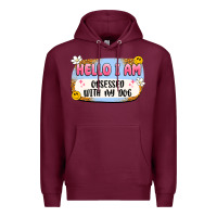 Burgundy hello i am obsessed with my dog Premium Hoodie - Artiststas