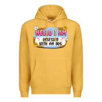 Mustard hello i am obsessed with my dog Premium Hoodie - Artiststas