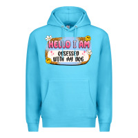 Ocean Blue hello i am obsessed with my dog Premium Hoodie - Artiststas