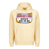 Pina Colada hello i am obsessed with my dog Premium Hoodie - Artiststas
