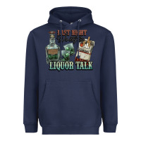 Navy last night we let the liquor talk cowboy western c Heavyweight Hoodie - NancyCooperArtShop