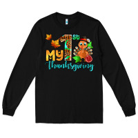 Black my first thanksgiving with turkey Long Sleeve Tee - AdoDesignShop