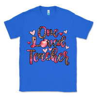 True Royal one loved teacher Classic Tee - JahusDesignShop