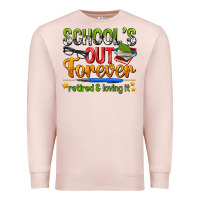 Pale Pink schools out forever Premium Sweatshirt - NancyCooperArtShop