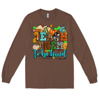 Chestnut teach them to be kind with pumpkins and fall Long Sleeve Tee - AdoDesignShop