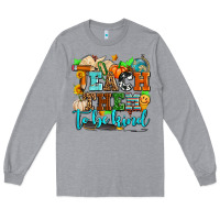 Heather Grey teach them to be kind with pumpkins and fall Long Sleeve Tee - AdoDesignShop