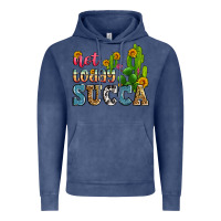 Vintage Denim not today succa Vintage Hoodie - Zillion Design Studio