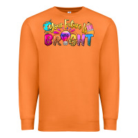 Your Future Is Bright Premium Sweatshirt | Teevron