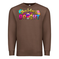 Chestnut your future is bright Premium Sweatshirt - NancyCooperArtShop