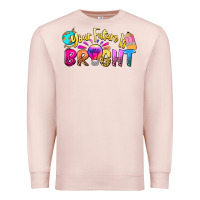 Pale Pink your future is bright Premium Sweatshirt - NancyCooperArtShop