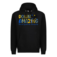 Black down right amazing down syndrome awareness Premium Hoodie - Artiststas
