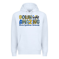 White down right amazing down syndrome awareness Premium Hoodie - Artiststas