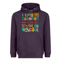 Plum i was country when country wasnt cool Heavyweight Hoodie - MaliasSmallBusiness