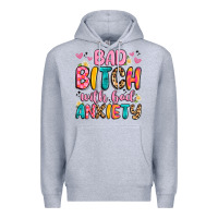Heather Grey bad bitch with bad anxiety Premium Hoodie - Artiststas