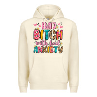Sandshell bad bitch with bad anxiety Premium Hoodie - Artiststas