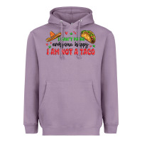Lavender i cant make everyone happy i an not a taco Heavyweight Hoodie - MaliasSmallBusiness