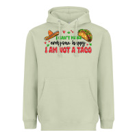 Matcha i cant make everyone happy i an not a taco Heavyweight Hoodie - MaliasSmallBusiness