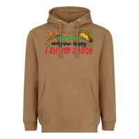 Toasted Coconut i cant make everyone happy i an not a taco Heavyweight Hoodie - MaliasSmallBusiness