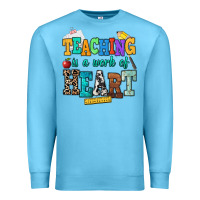 Ocean Blue teaching is a work of heart Premium Sweatshirt - NancyCooperArtShop