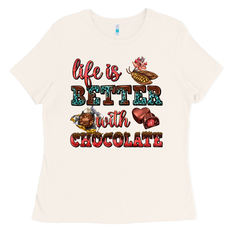 Life Is Better With Chocolate Ladies Tee by AdoDesignShop | Teevron