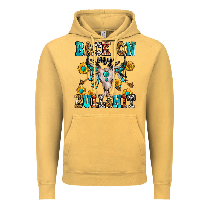 Back On My Bullshit Vintage Hoodie by Zillion Design Studio | Teevron