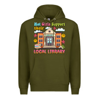 Army Green hot girls support their local library Premium Hoodie - Artiststas