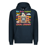 Navy hot girls support their local library Premium Hoodie - Artiststas
