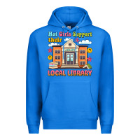 True Royal hot girls support their local library Premium Hoodie - Artiststas