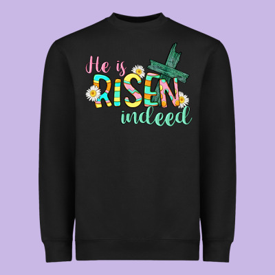He Is Risen Indeed Easter Heavyweight Sweatshirt Designed By Cowgirlartshop