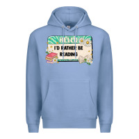 Colony Blue hello id rather be reading Premium Hoodie - Artiststas