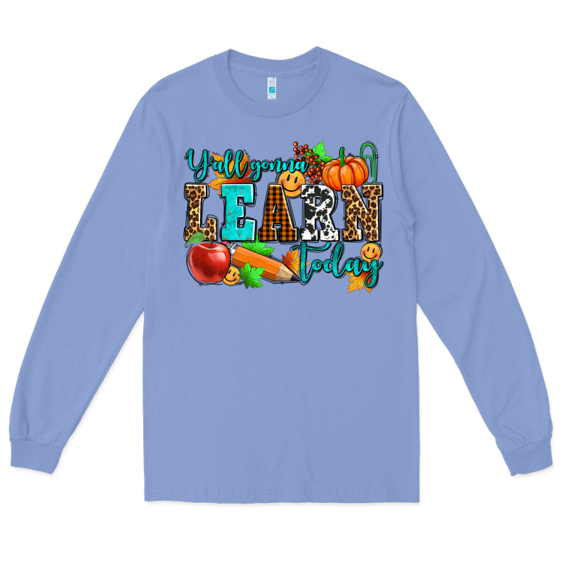 Y'all Gonna Learn Today Pumpkin And Pen Long Sleeve Tee by AdoDesignShop | Teevron