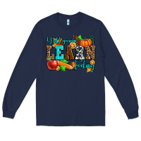 Navy y'all gonna learn today pumpkin and pen Long Sleeve Tee - AdoDesignShop