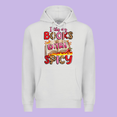 I Like My Books Extra Spicy Premium Hoodie Designed By Artiststas