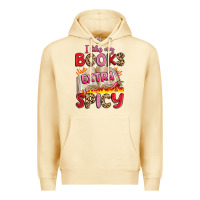 Pina Colada i like my books extra spicy Premium Hoodie - Artiststas