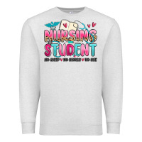 Oatmeal Heather nursing student no sleep no money no life Premium Sweatshirt - MaliasSmallBusiness