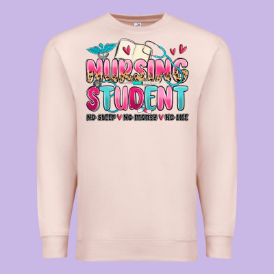 Nursing Student No Sleep No Money No Life Premium Sweatshirt Designed By Maliassmallbusiness