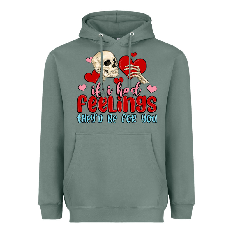 If I Had Feelings They D Be For You Heavyweight Hoodie by MaliasSmallBusiness | Teevron