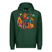 Sports Green tired moms club Premium Hoodie - Artiststas