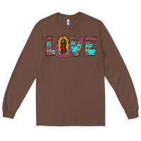 Chestnut love our lady of guadalupe Long Sleeve Tee - JahusDesignShop